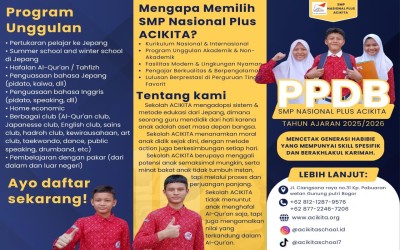 SMP Nasional Plus ACIKITA Buka Penerimaan Peserta Didik Baru Tahun Ajaran 2025/2026