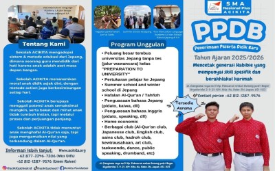 SMA Nasional Plus ACIKITA Buka Penerimaan Peserta Didik Baru Tahun Ajaran 2025/2026